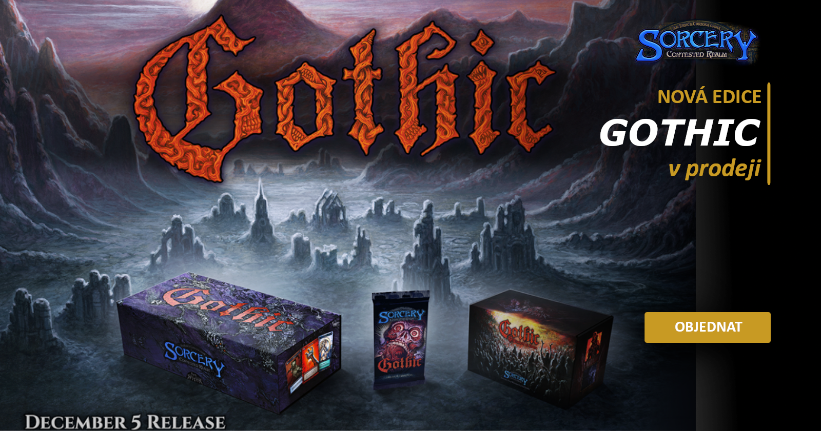 V prodeji: Sorcery: Gothic