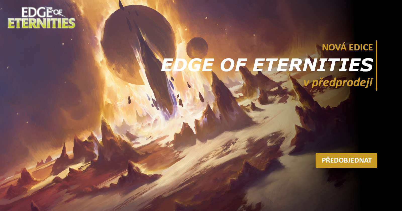 Edge of Eternitites v předprodeji!