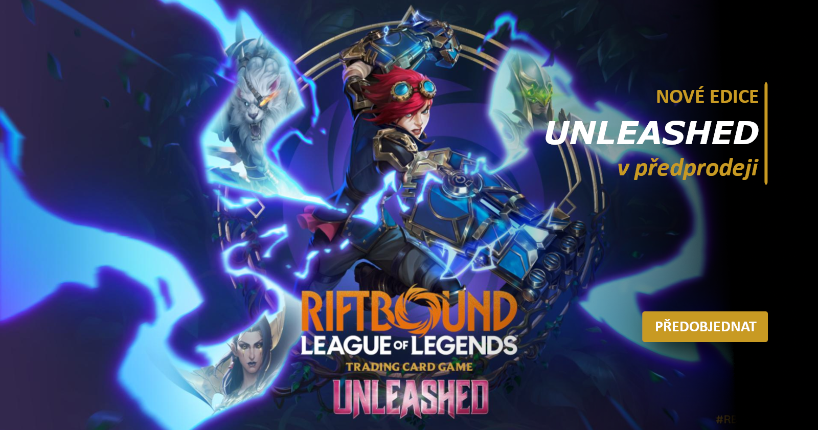 Unleashed v předprodeji.