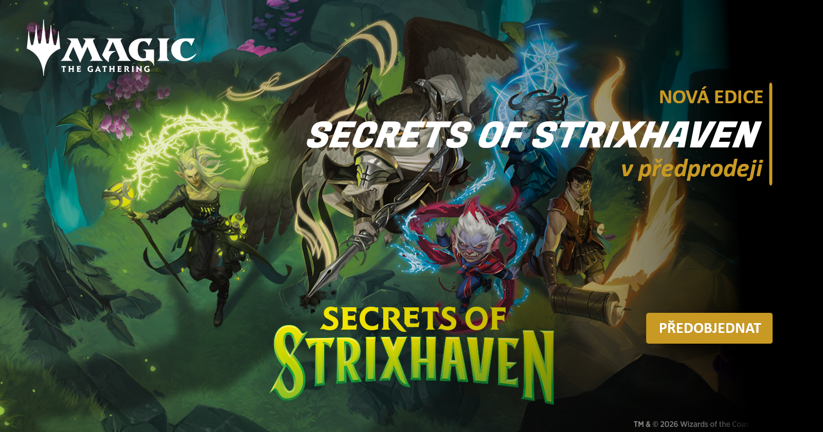 Secrets of Strixhaven v přeprodeji.