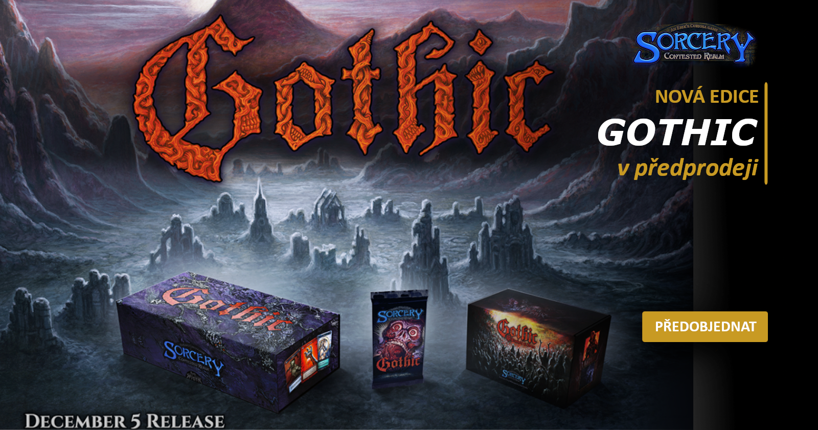 Předprodej Sorcery: Gothic