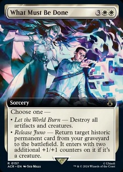 What Must Be Done (extended art foil)