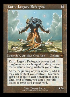 Karn, Legacy Reforged (showcase)
