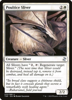 Poultice Sliver