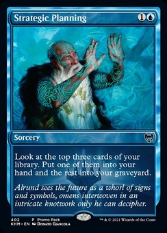 Strategic Planning (FNM promo)