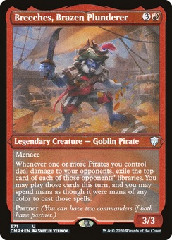 Breeches, Brazen Plunderer (etched foil)