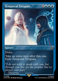 Temporal Trespass (etched)