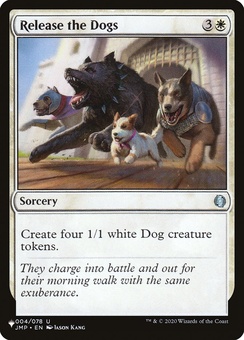 Release the Dogs (mystery booster)