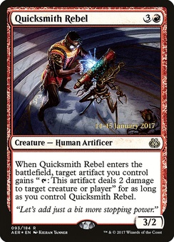 Quicksmith Rebel (prerelease promo)
