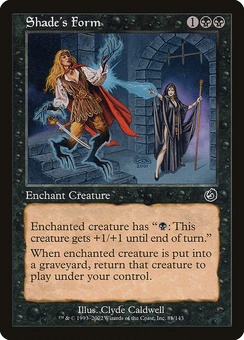 Shade's Form (TOR foil)