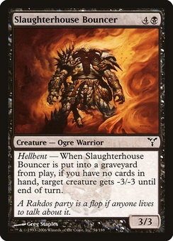 Slaughterhouse Bouncer (DIS GD)