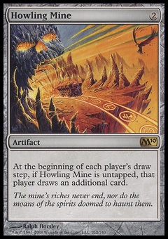 Howling Mine (EX)