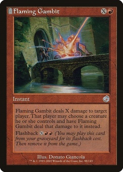 Flaming Gambit (TOR GD)