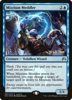 Mizzium Meddler (prerelease promo)