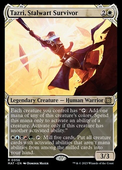 Tazri, Stalwart Survivor (showcase)