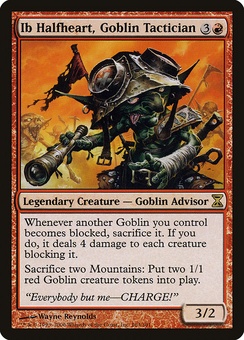Ib Halfheart, Goblin Tactician (TSP GD)