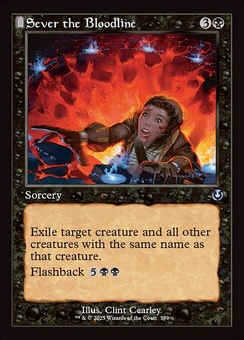 Sever the Bloodline (retro foil)