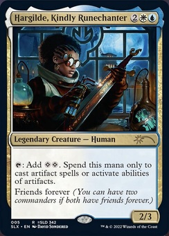 Hargilde, Kindly Runechanter (SLX)