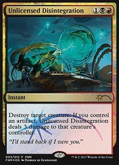 Unlicensed Disintegration (FNM promo)