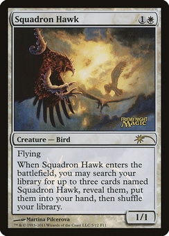 Squadron Hawk (FNM promo)