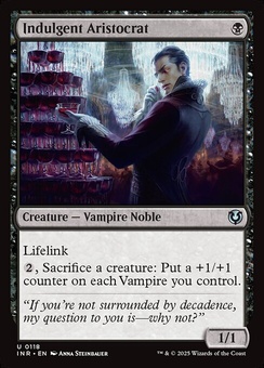 Indulgent Aristocrat (foil)