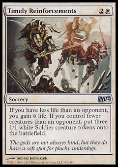 Timely Reinforcements (EX)