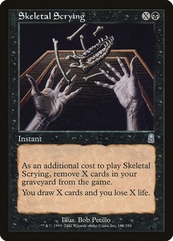 Skeletal Scrying (ODY GD)