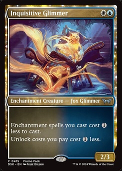 Inquisitive Glimmer (etched promopack)