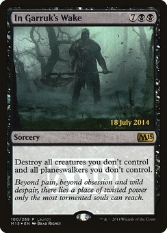 In Garruk's Wake (Launch Weekend promo, EX)