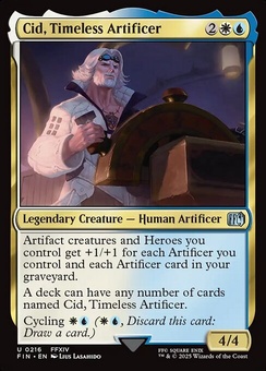Cid, Timeless Artificer #216