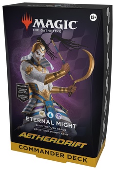 Aetherdrift: "Eternal Might" Commander Deck