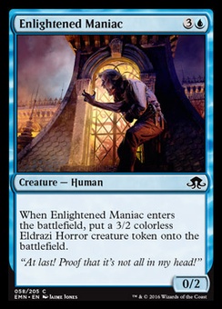 Enlightened Maniac