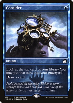 Consider (FNM promo)