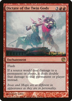 Dictate of the Twin Gods (Launch Weekend promo)