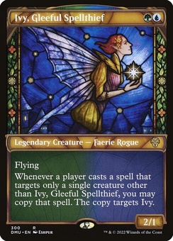 Ivy, Gleeful Spellthief (showcase)