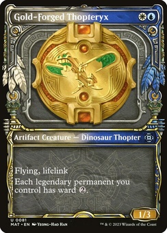 Gold-Forged Thopteryx (showcase)