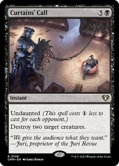 Curtains' Call (foil)
