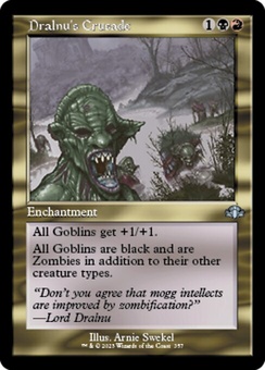 Dralnu's Crusade (timeshifted)