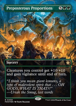 Preposterous Proportions (borderless magic foil)