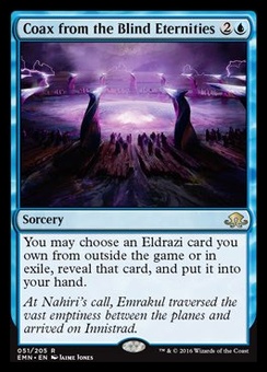 Coax from the Blind Eternities