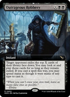 Outrageous Robbery (extended art foil) 