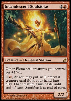 Incandescent Soulstoke