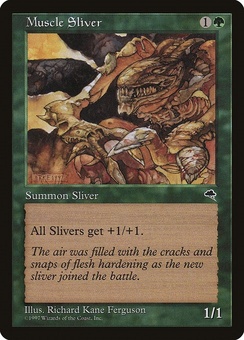 Muscle Sliver (TMP mystery booster)