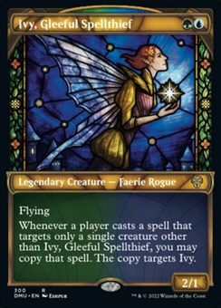 Ivy, Gleeful Spellthief (showcase)