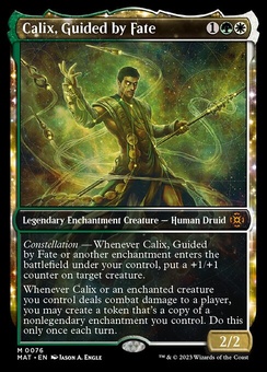 Calix, Guided by Fate (showcase)