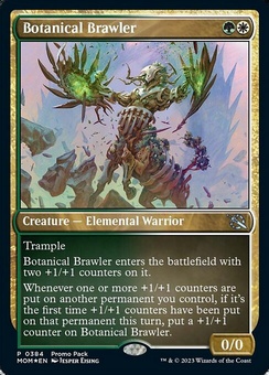 Botanical Brawler (promopack foil)