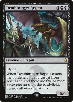 Deathbringer Regent (Launch Weekend promo)